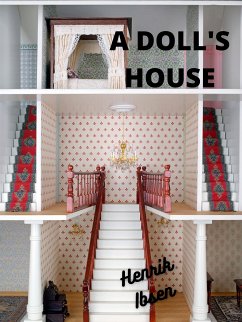 A Doll's House (eBook, ePUB) - Ibsen, Henrik