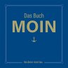 Das Buch MOIN - Na denn man tau - Bild 1