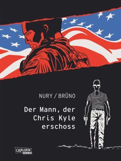 Der Mann, der Chris Kyle erschoss - Nury, Fabien