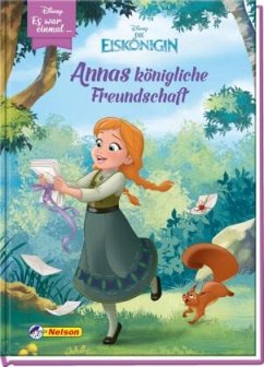 Annas königliche Freundschaft (Die Eiskönigin) / Disney: Es war einmal Bd.1