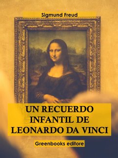 Un recuerdo infantil de Leonardo Da Vinci (eBook, ePUB) - Freud, Sigmund