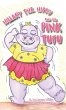 Hillary the Hippo and the Pink Tutu - Bild 1