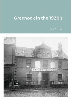 Greenock in the 1920's - Gurney, Joe