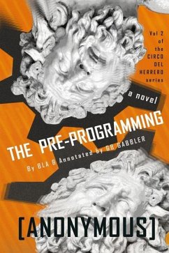 The Pre-programming - A, B L; Gabbler, G B; Anonymous