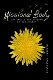 Missional Body: The Beauty and Purpose of the Church