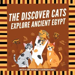 The Discover Cats Explore Ancient Egypt - Nightingale, Jimmy