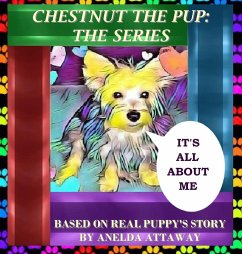 Chestnut the Pup - Attaway, Anelda L