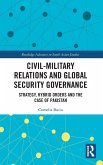 Civil-Military Relations and Global Security Governance Civil-Military Relations and Global Security Governance