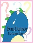 Boni Donisor: The Curious Dinosaur