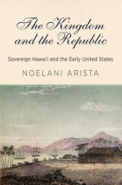 The Kingdom and the Republic - Arista, Noelani