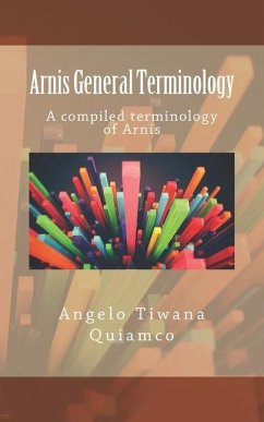 Cover Arnis General Terminology: A compiled terminology of Arnis