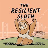 The Resilient Sloth The Resilient Sloth