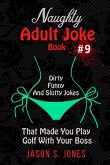 Naughty Adult Joke Book #9