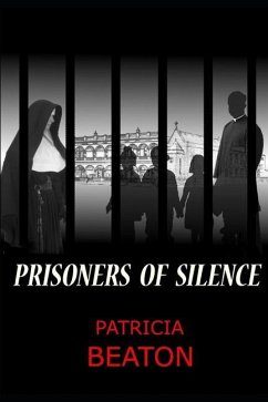 Prisoners of Silence - Beaton, Patricia Mary