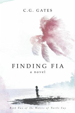 Finding Fia - Gates, C. G.