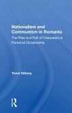 Nationalism and Communism in Romania