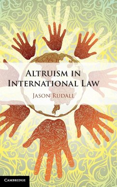Altruism in International Law - Rudall, Jason