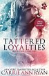 Tattered Loyalties - Bild 1