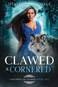 Clawed & Cornered - Mccorkle, Heather