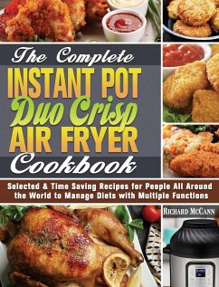 The Complete Instant Pot Duo Crisp Air Fryer Cookbook - Mccann, Richard