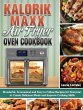 Kalorik Maxx Air Fryer Oven Cookbook - Bild 1