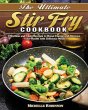 The Ultimate Stir Fry Cookbook - Bild 1