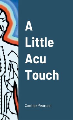 A Little Acu Touch - Pearson, Xanthe