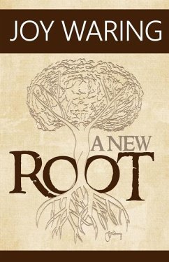 A New Root - Waring, Joy