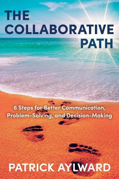 The Collaborative Path - Aylward, Patrick