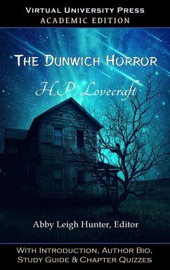 The Dunwich Horror (Academic Edition) - Lovecraft, H. P.