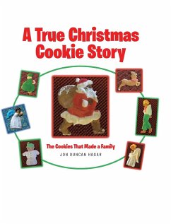 A True Christmas Cookie Story - Hagar, Jon Duncan