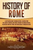 History of Rome History of Rome