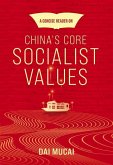 A Concise Reader on China's Core Socialist Values