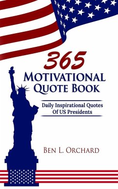 365 Motivational Quote Book - Orchard, Ben L.