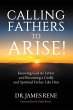 Calling Fathers To Arise! - Bild 1