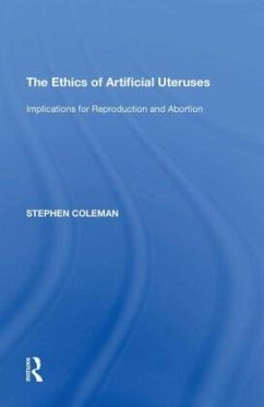 Cover The Ethics of Artificial Uteruses