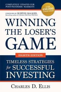 Winning The Loser's Game - Ellis, Charles; Malkiel, Burton