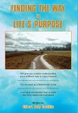 Finding the Way to Life's Purpose