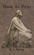How To Pray - Bild 1
