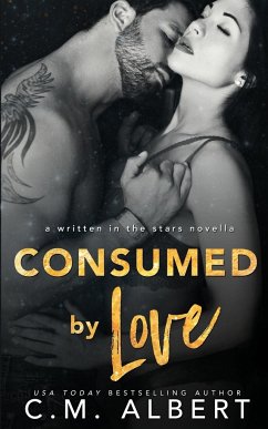 Consumed by Love - Albert, C. M.