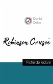 Robinson Crusoé de Daniel Defoe (fiche de lecture et analyse complète de l'oeuvre) Robinson Crusoé de Daniel Defoe (fiche de lecture et analyse complète de l'oeuvre)