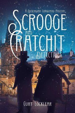 Scrooge and Cratchit Detectives - Locklear, Curt