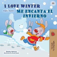 I Love Winter (English Spanish Bilingual Book for Kids) - Admont, Shelley; Books, Kidkiddos