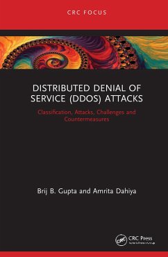 Distributed Denial of Service (DDoS) Attacks - Gupta, Brij B; Dahiya, Amrita