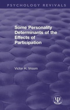 Some Personality Determinants of the Effects of Participation - Vroom, Victor H
