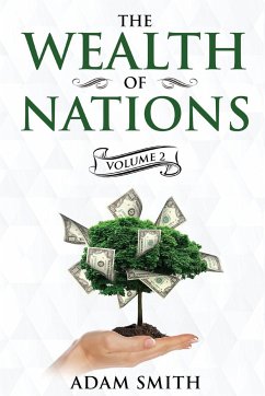 The Wealth of Nations Volume 2 (Books 4-5) - Smith, Adam