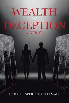 Wealth of Deception - Feltman, Harriet Sperling