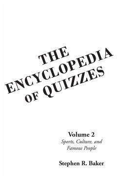 The Encyclopedia of Quizzes - Baker, Stephen R.