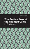 The Golden Boys at the Haunted Camp