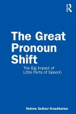 The Great Pronoun Shift